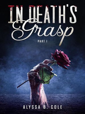 cover image of Part I: In Death's Grasp, #1